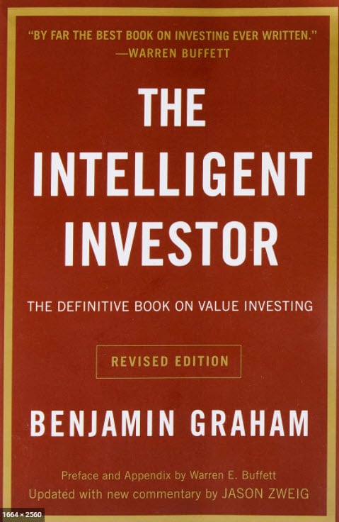 The Intelligent Investor by Benjamin Graham